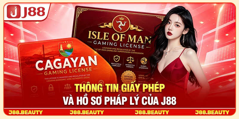 Thông tin giấy phép và hồ sơ pháp lý của J88